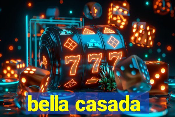 bella casada
